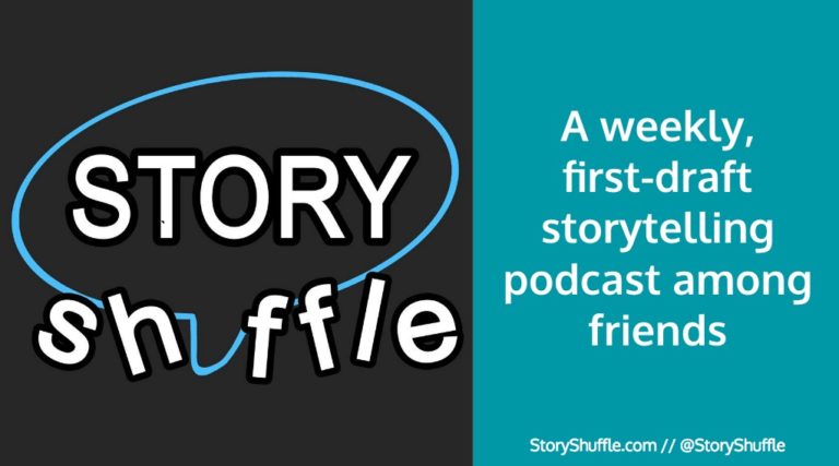 Subscribe to my new weekly Story Shuffle podcast project