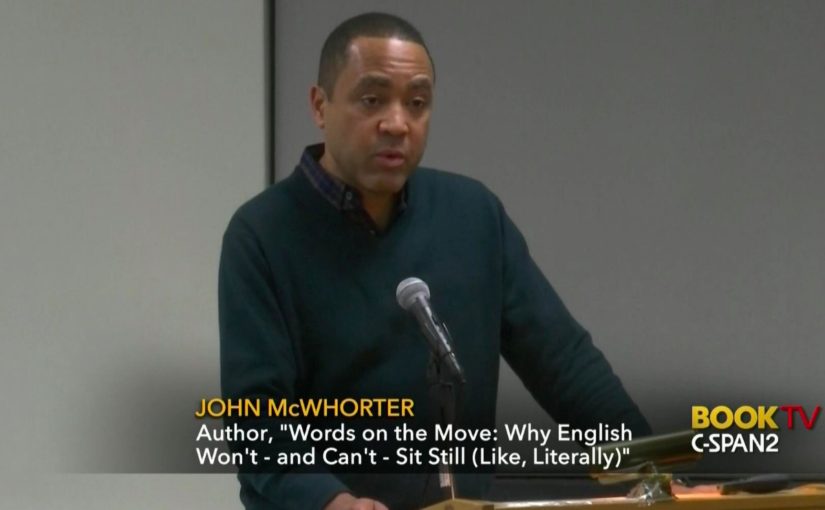 Language is more like fashion than math: “Words on the Move” by John McWhorter