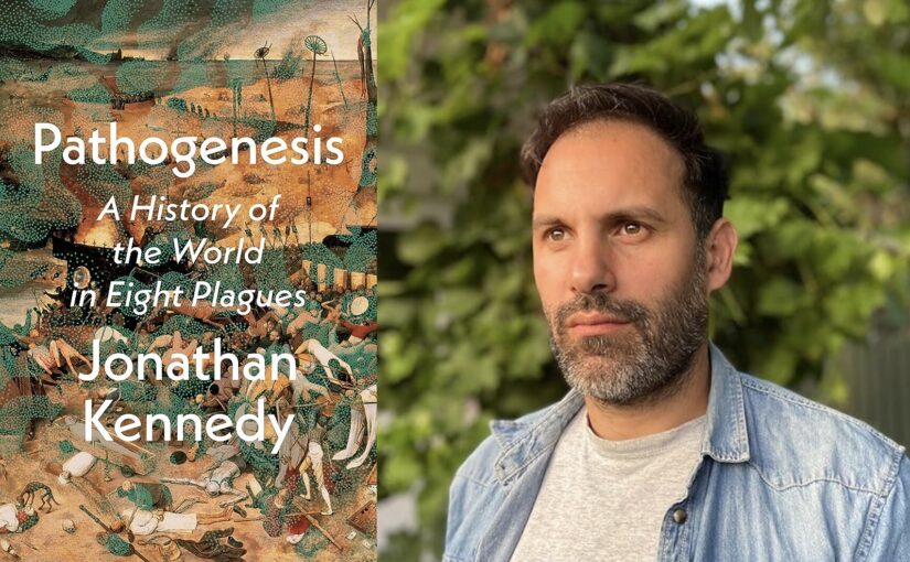 A History of the World in Eight Plagues