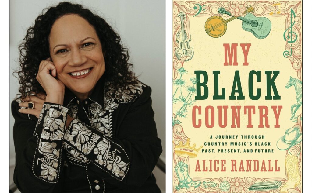 A Journey Through Country Music’s Black Past, Present and Future: Alice Randall