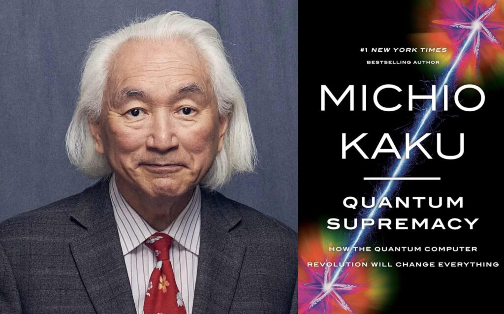 Quantum Supremacy by Michio Kaku
