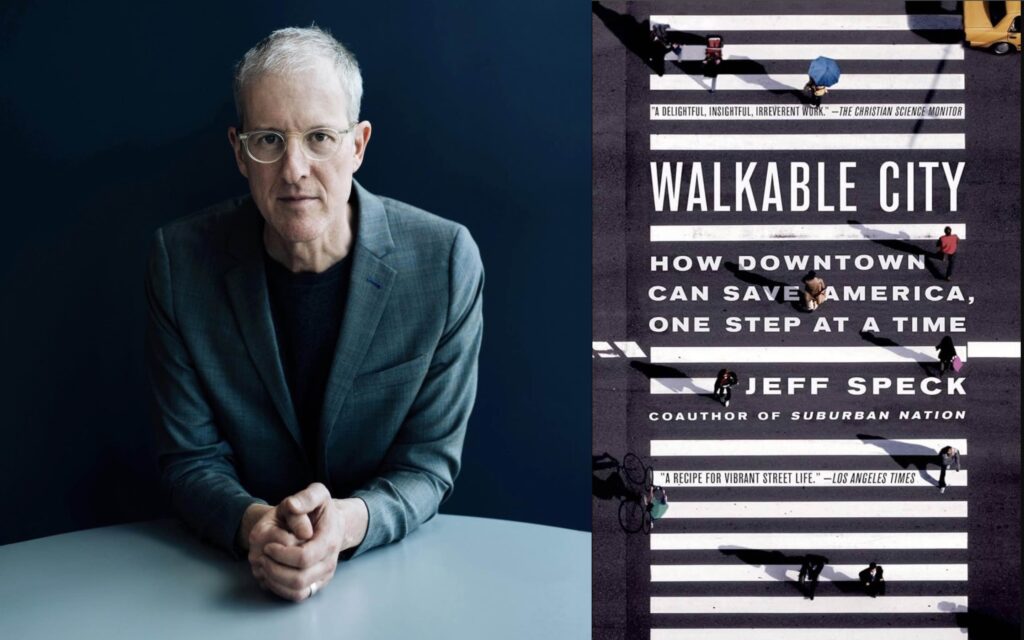 Walkable City by Jeff Speck