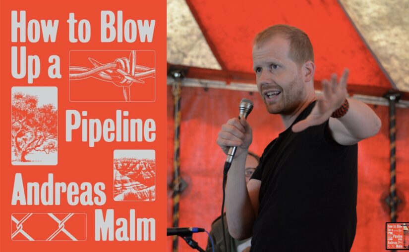 How to Blow Up a Pipeline