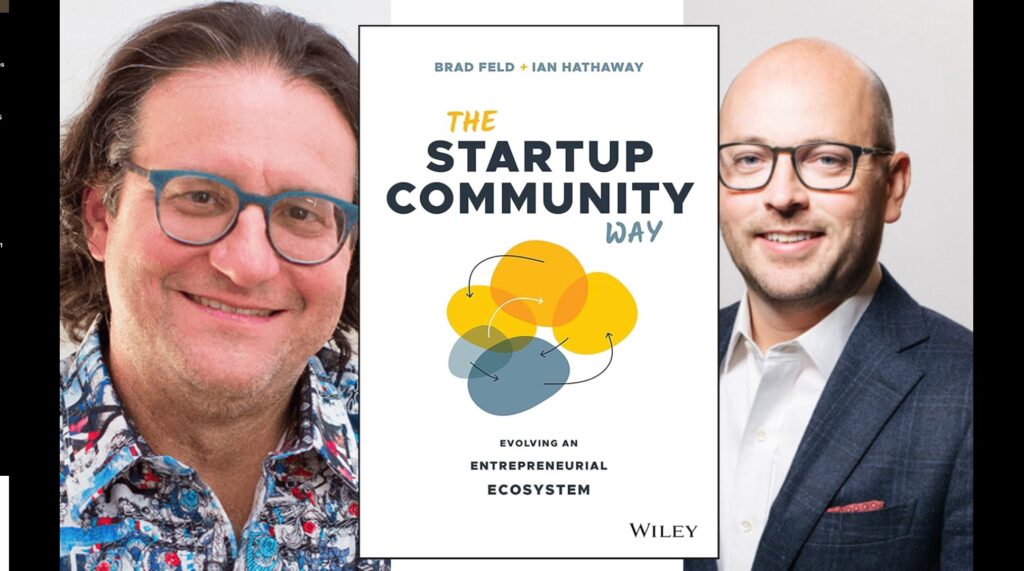 Headshots of Bred Feld and Ian Hathaway around the white book cover entitled The Startup Community Way
